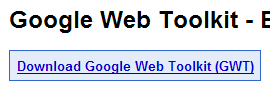 Google Web Toolkit Google Web Toolkit