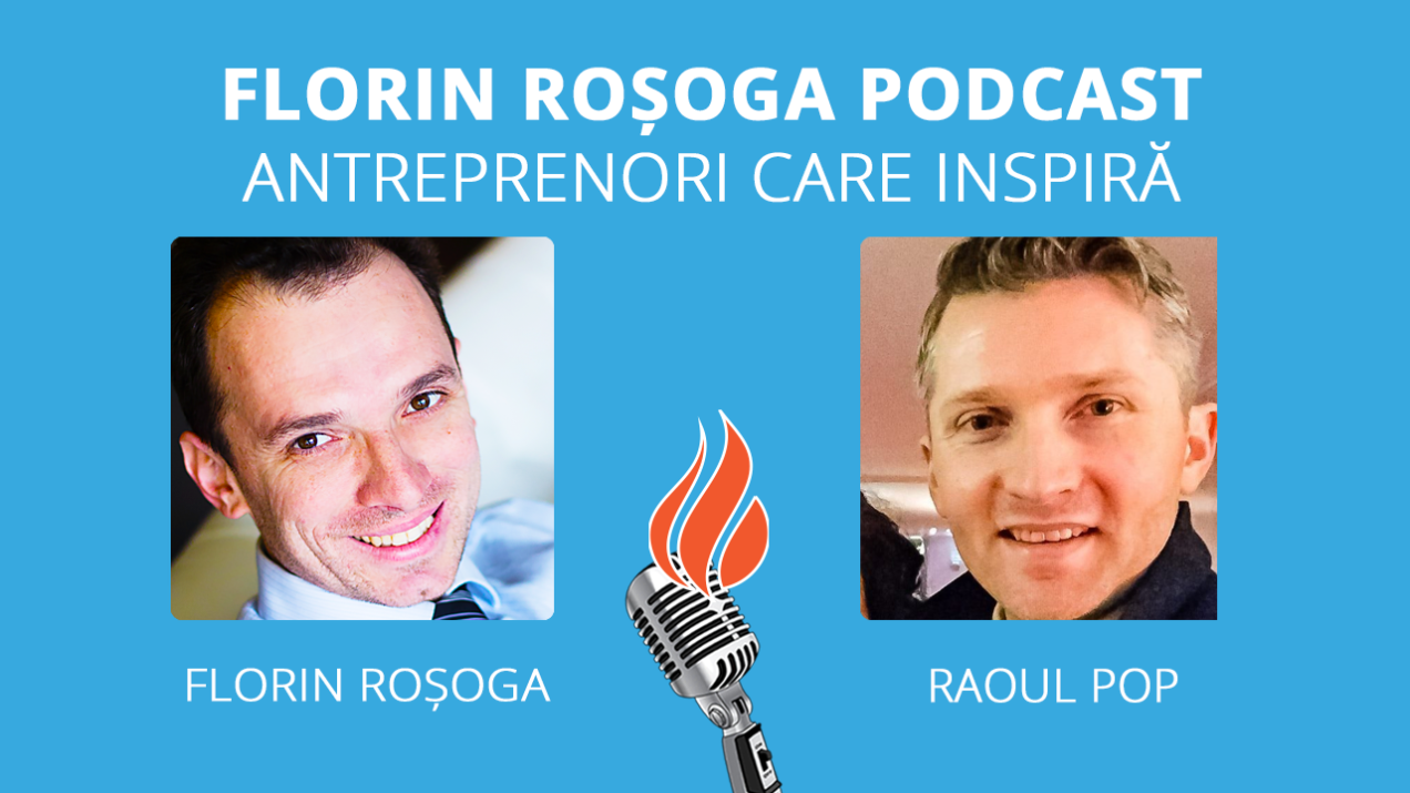 Florin Rosoga Podcast