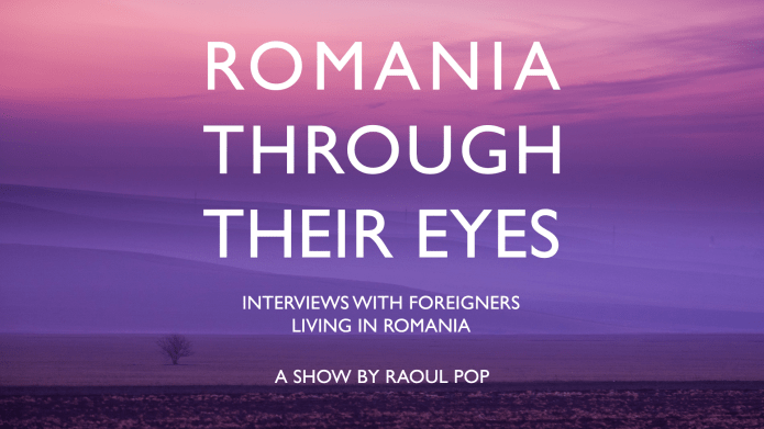 Romania Through Their Eyes